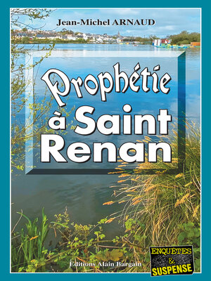 cover image of Prophétie à Saint Renan
